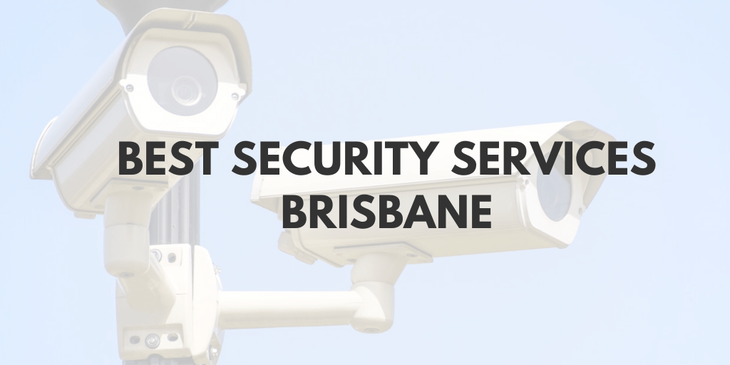 Best Security Services Brisbane Banner