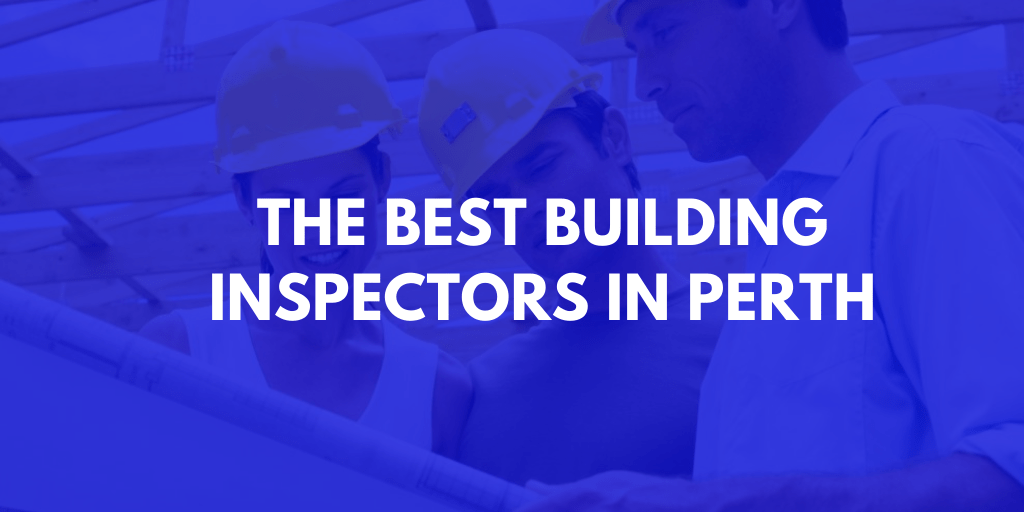 Best Building Inspector Perth banner